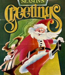 Seasons Greetings advert Original 1977 U.S. onesheet Season’s Greetings theatrical holiday display, produced for movie theaters to decorate their lobbies during the 1977–78 Christmas...